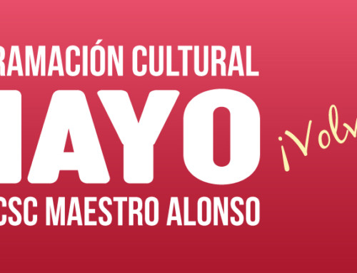 Vuelve la Programación Cultural al Centro Sociocultural Maestro Alonso